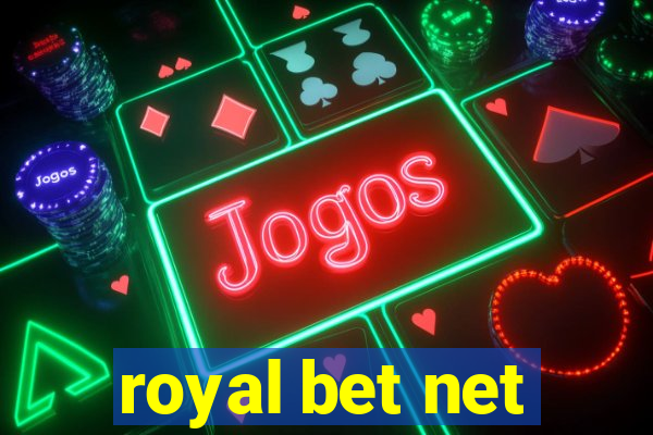 royal bet net